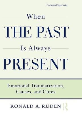 Cover photo of the book When The Past Is Always Present