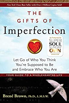 Cover photo of Brene Brown's book The Gifts of Imperfection